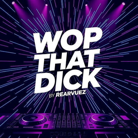 WOP That Dick album art