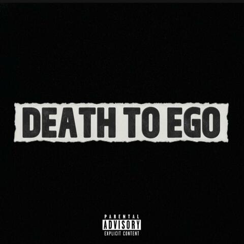 DEATH TO EGO album art