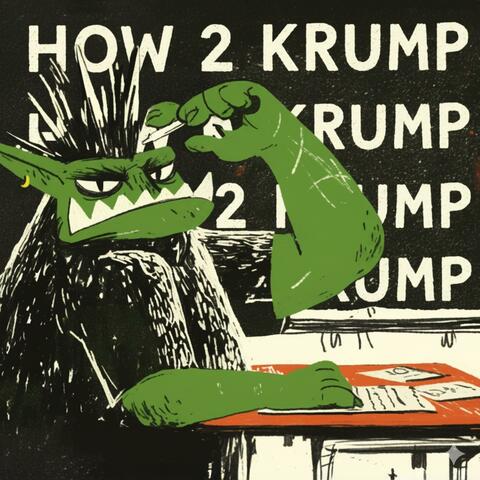 HOW 2 KRUMP album art