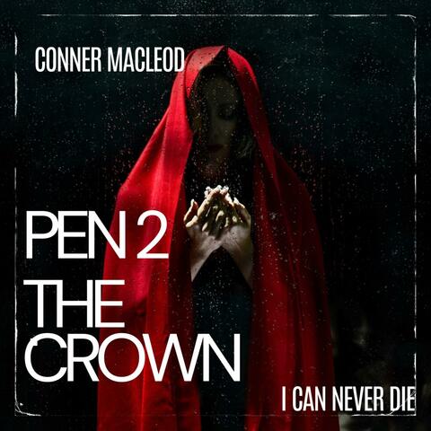 PEN 2 THE CROWN album art