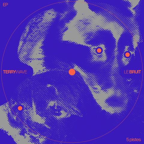 LE BRUIT album art