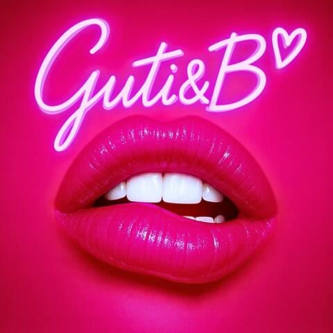 Guti&B<3 album art