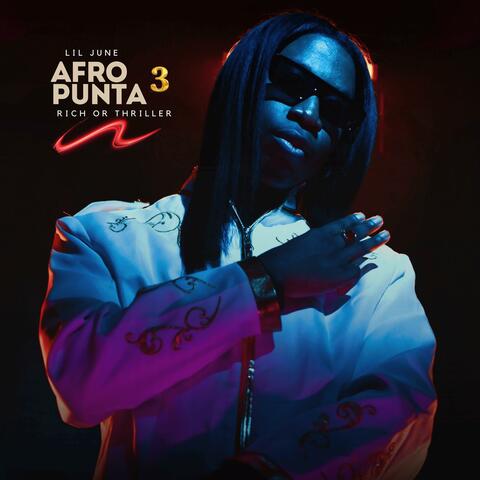 Afro Punta 3 Rich Or Thriller album art