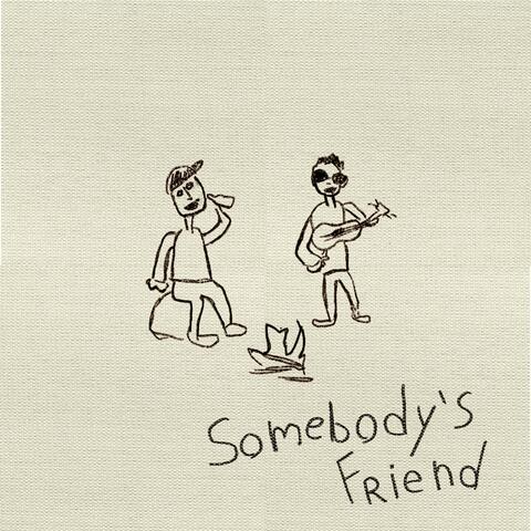 Somebody's Friend album art