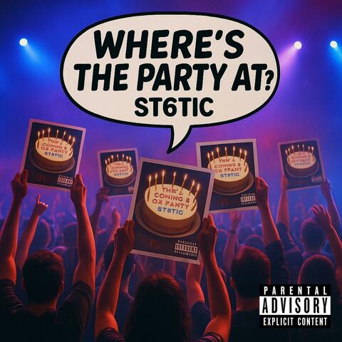 Where's Da Party At? (feat. Jmoneyy & Babyitsdukee) album art
