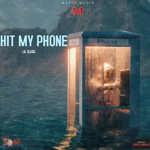 Hit My Phone album art