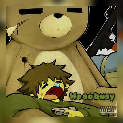 Däru WRLD - We so busy (feat. skizzy) album art