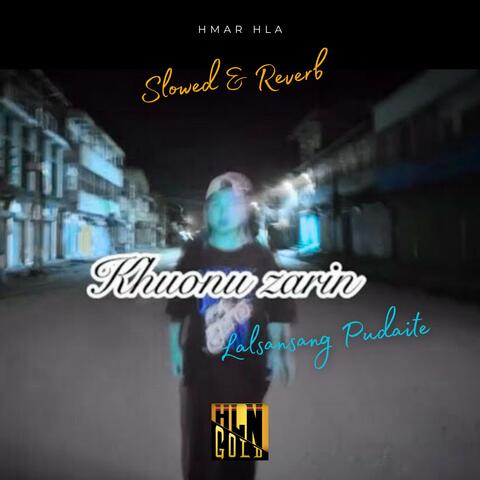 Khuonu Zarin (Slowed & Reverb) album art