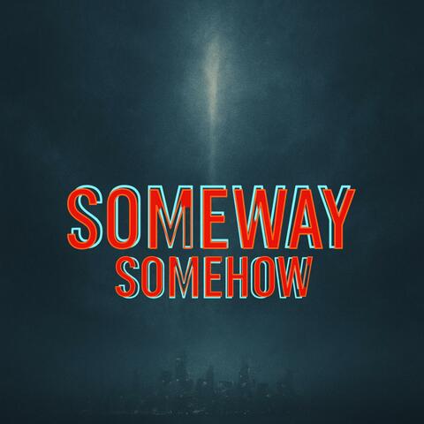 Someway Somehow album art