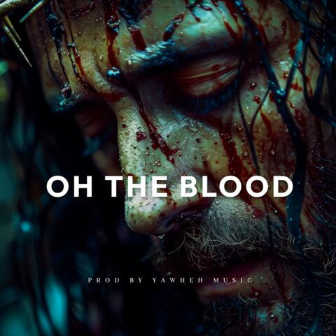 Oh The Blood (Worship Instrumentals) album art