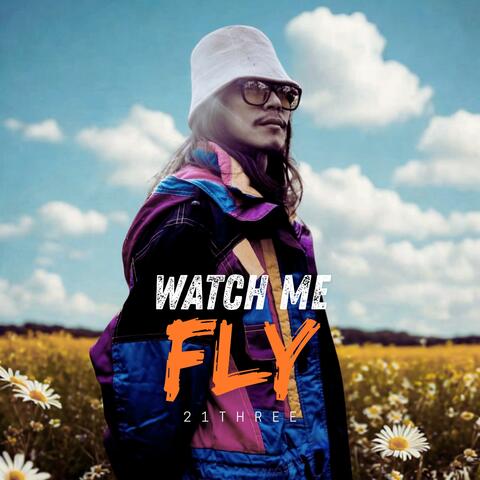 Watch Me Fly album art