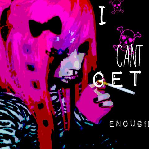 I CANT GET ENOUGH album art