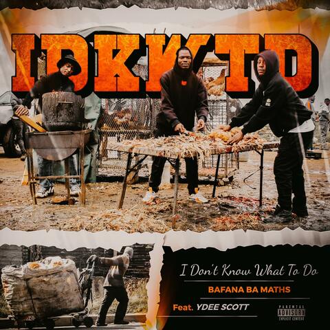 IDKWTD (feat. Y_DEE SCOTT) album art