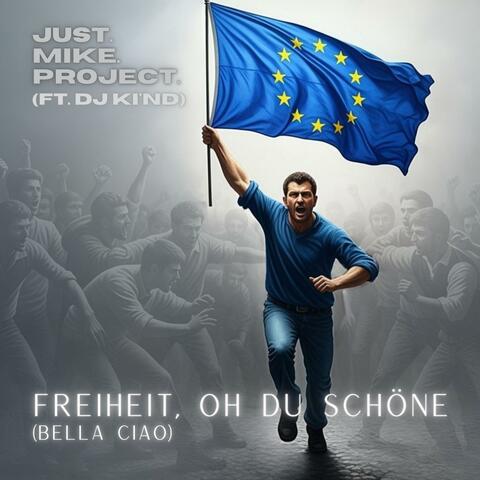 Freiheit, oh Du Schöne (Bella Ciao) album art