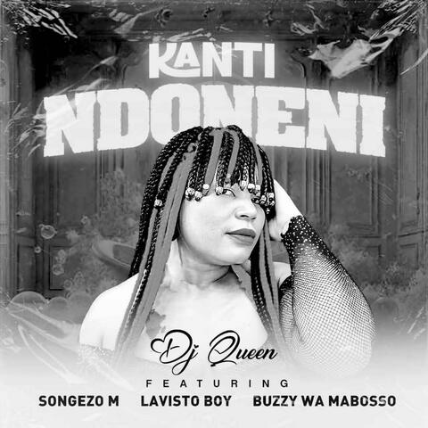 Kanti Ndoneni (feat. Songezo M, Lavisto Boy & Buzzy Wa Mabosso) album art