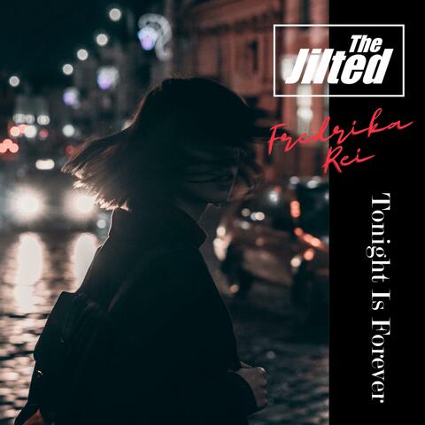 Tonight Is Forever (feat. Fredrika Rei) album art