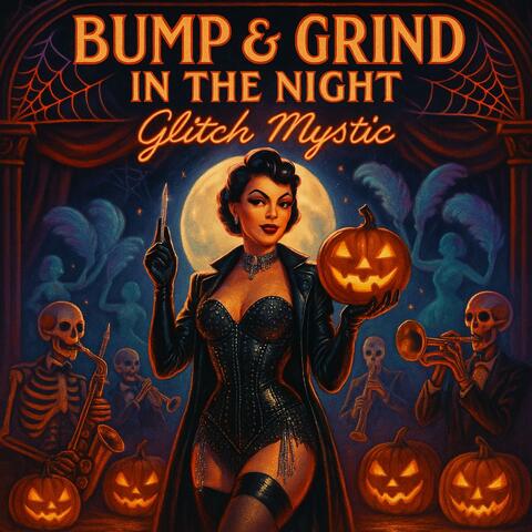 Bump & Grind In The Night album art