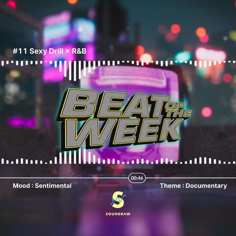 Beat Of The Week #11: Sexy Drill album art