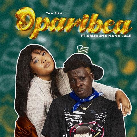 Oparibea (feat. Ablekuma Nana Lace) album art