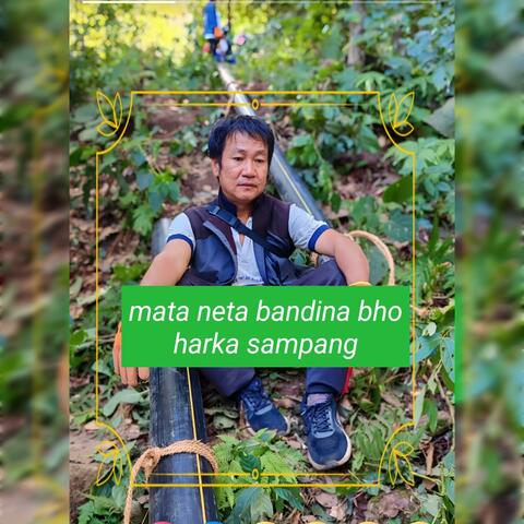 Mata neta bandina bhasan matrai jaanne Harka Sampang album art