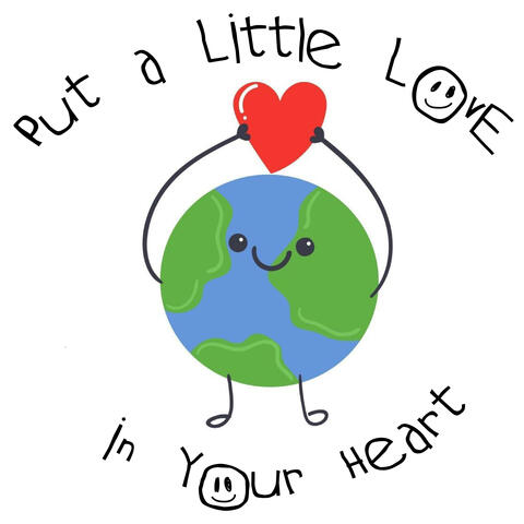 Put a Little Love in Your Heart album art