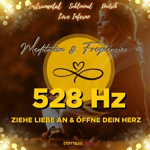 528 Hz Frequenz: Ziehe Liebe an & öffne dein Herz | Instrumental subliminal deutsch album art