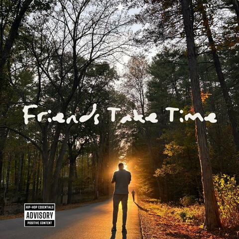 Friends Take Time album art