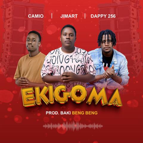 Ekigoma (feat. Dappy 256 & Camio) album art