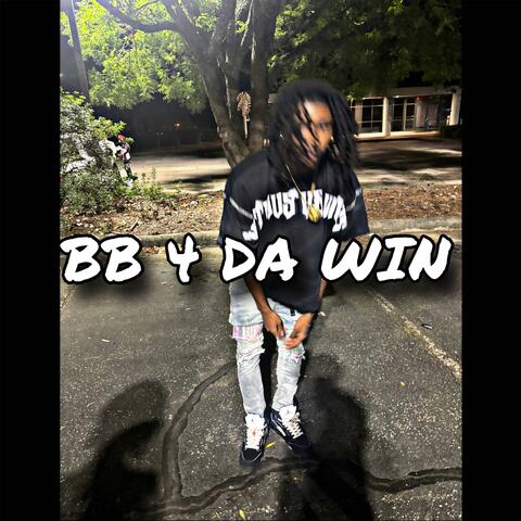 BB 4 Da Win album art