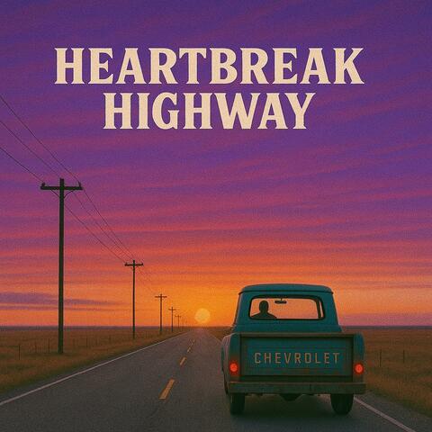 Heartbreak Highway album art