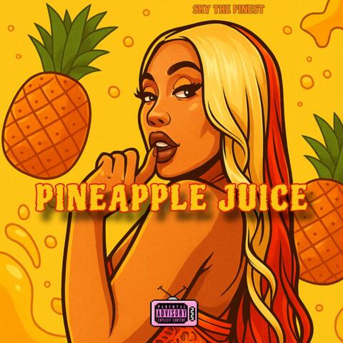 Pineapple Juice album art
