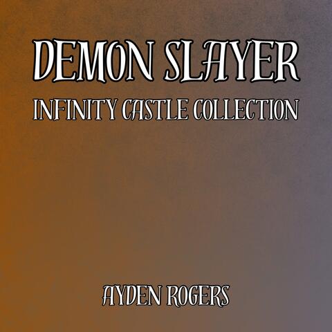 Demon Slayer: Infinity Castle Collection album art