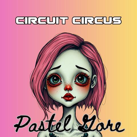 Pastel Gore album art