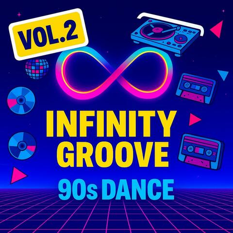 Vol. 2 (Infinity Groove) album art