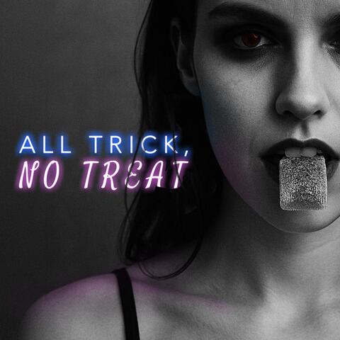 All Trick, No Treat album art