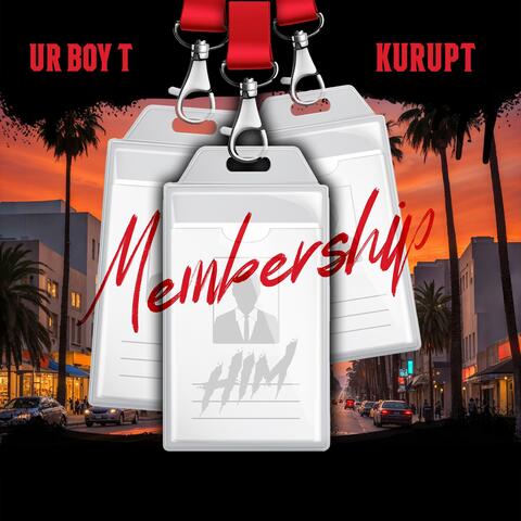 Membership (feat. Kurupt) album art