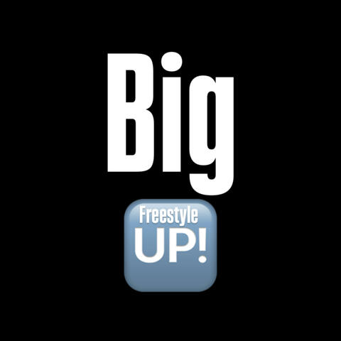 Big Up Freestyle album art