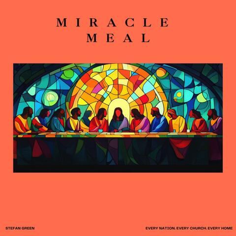 Miracle Meal album art