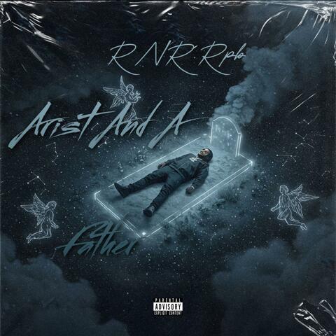 Artist And A Father (feat. Lashotta700) [10-05-21 collection] album art