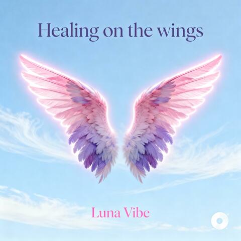 Healing On The Wings album art