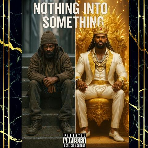 Nothing Into Something album art