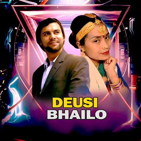 Deusi Bhailo (feat. Dhanmaya Disuwa Magar) album art