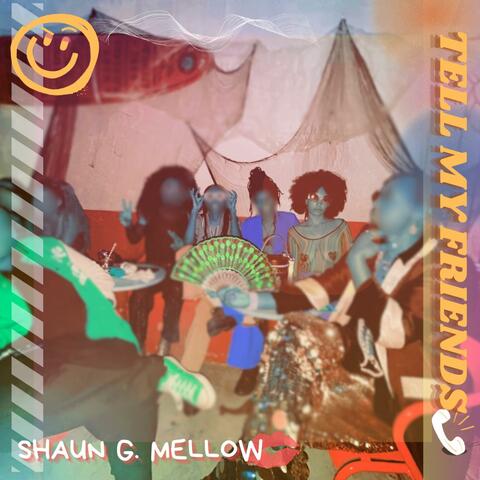 Tell My Friends album art