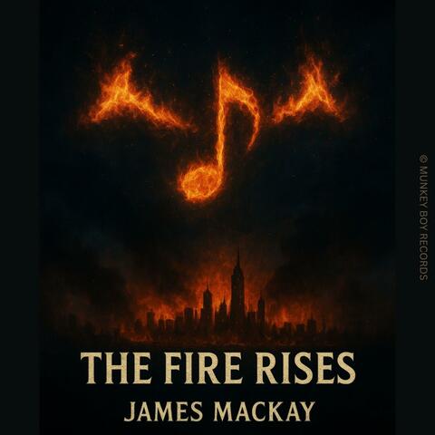 The Fire Rises album art