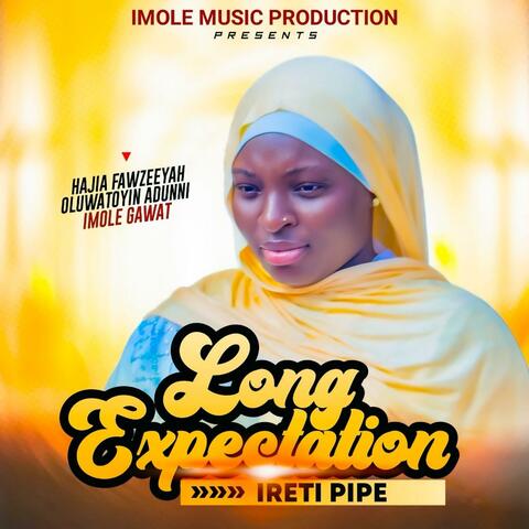 LONG EXPECTATION (Ireti Pipe) album art