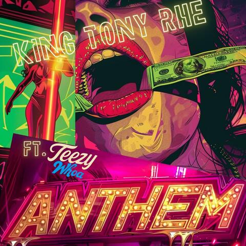 Anthem (feat. Teezy Whoa) album art