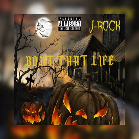 BOUT THAT LIFE album art