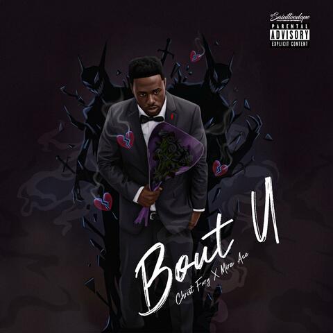 Bout U (feat. Mira Ace) album art