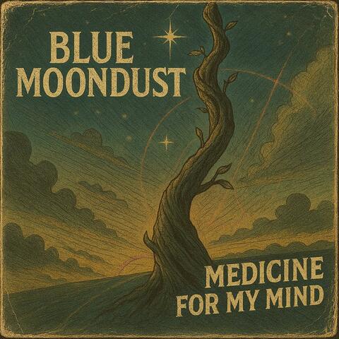 Medicine For My Mind album art