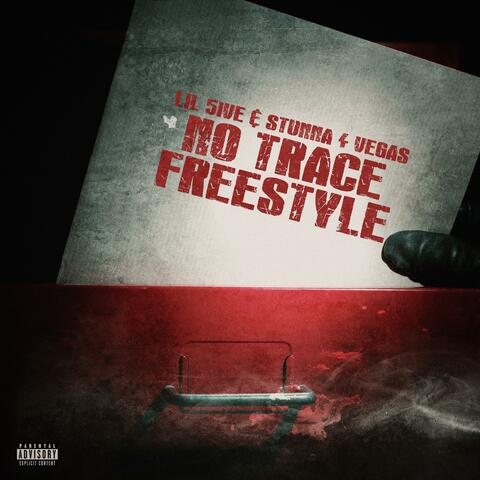 No Trace Freestyle (feat. Lil 5ive) album art